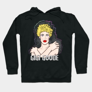 Gigi Goode Hoodie